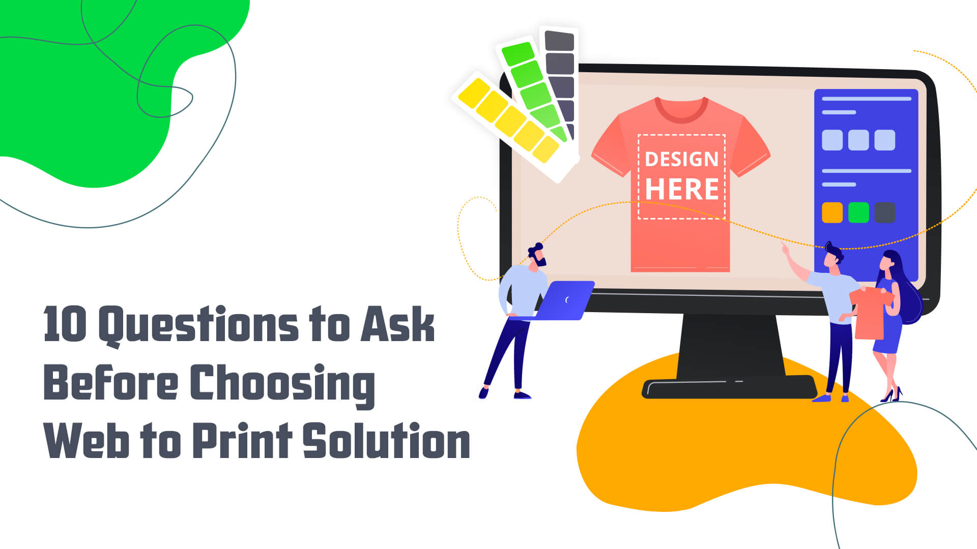 Questions to ask before choosing web to print solution